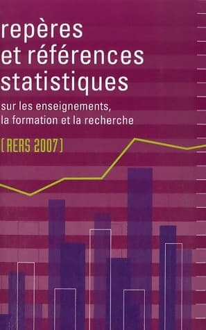 Répères et références statistiques sur les enseignements, la formation et la recherche 2007 - Daniel Vitry
