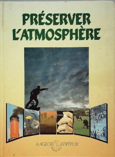 Préserver l'atmosphère - John Baines