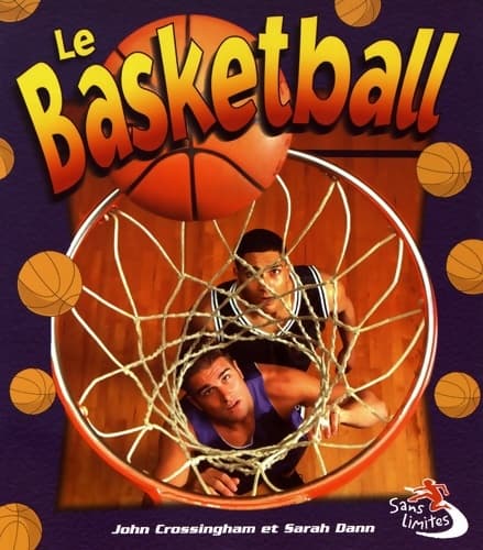 Le basketball - Sarah Dann